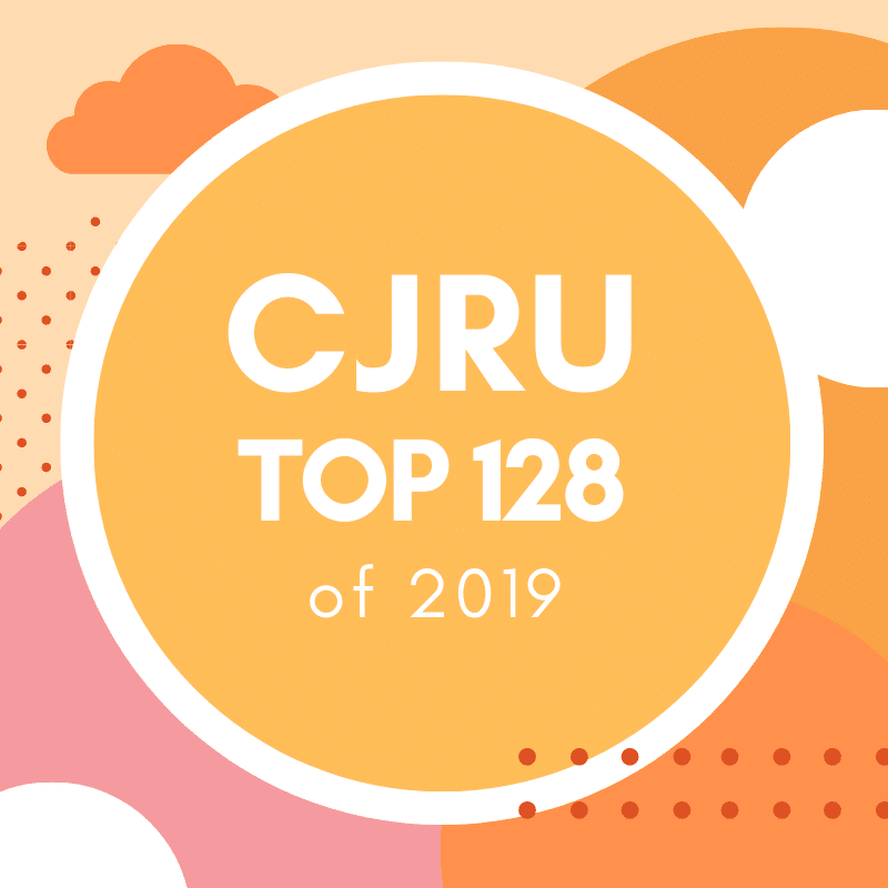 Featured Image for CJRU's Top 128 for 2019 courtesy of   | CJRU