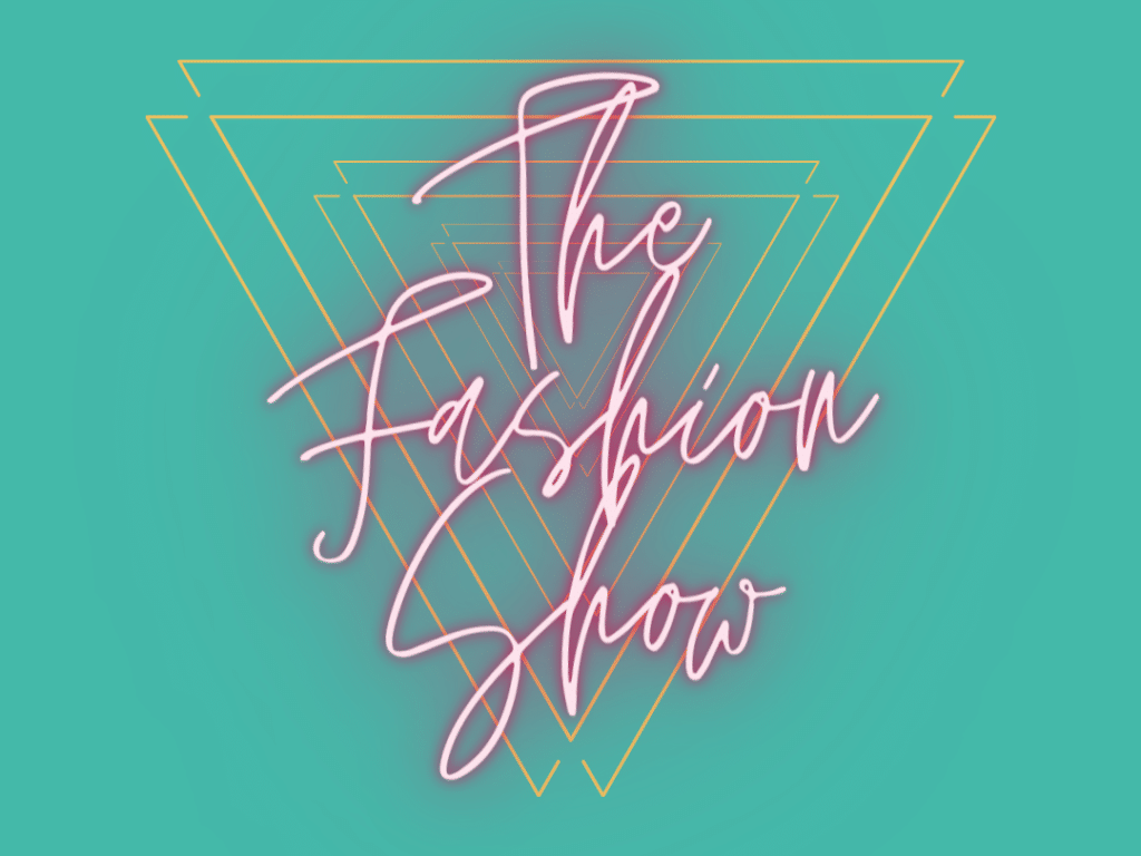 The Fasion Show