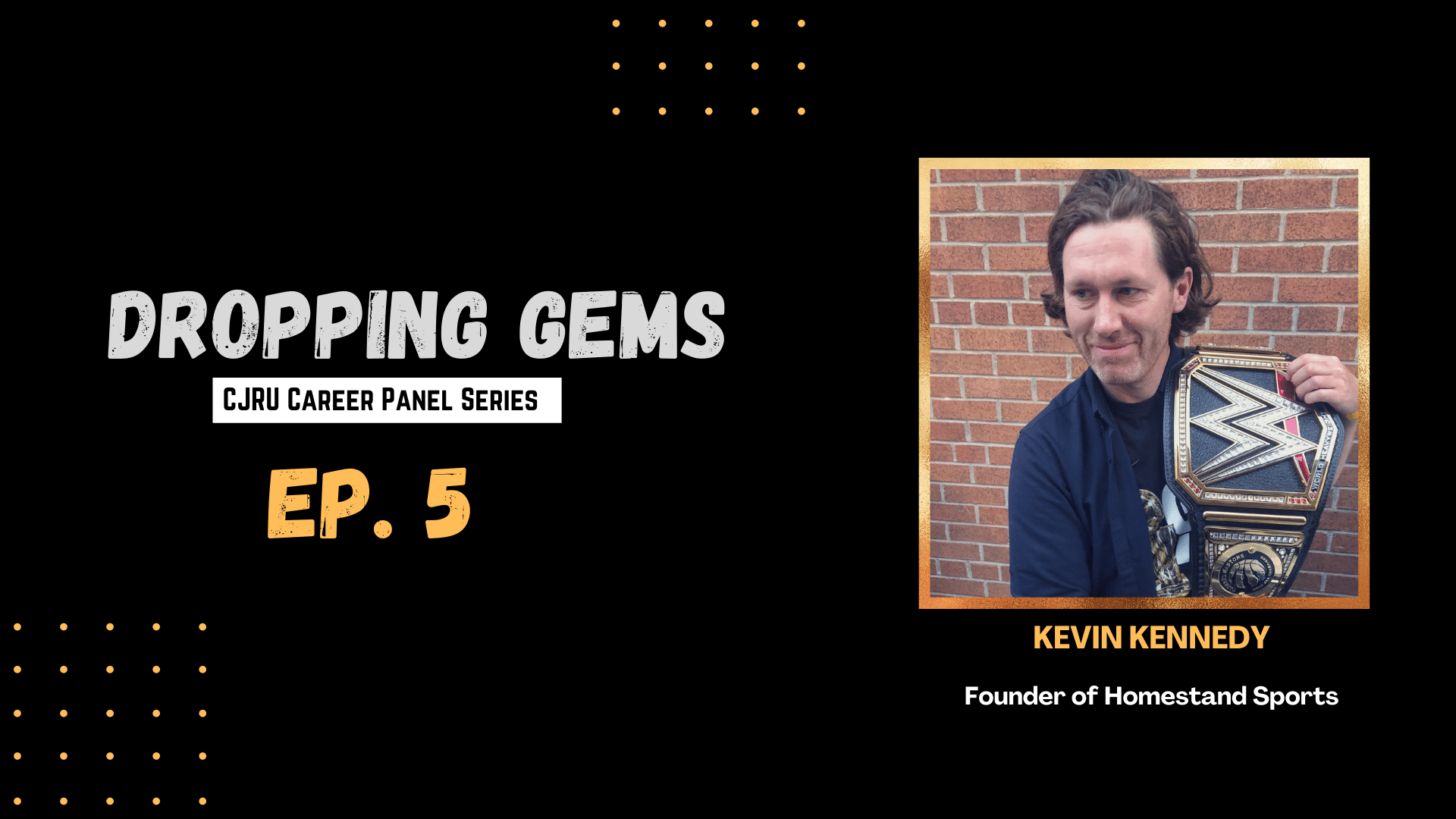Dropping Gems - Episode 5 - Kevin Kennedy
